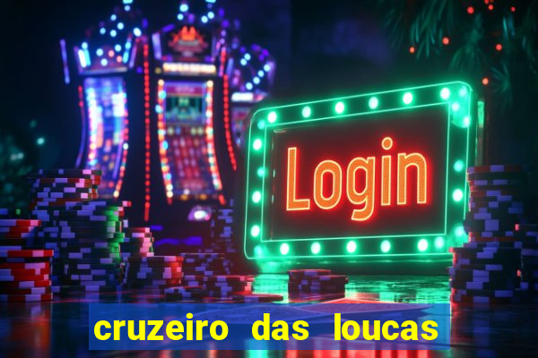 cruzeiro das loucas (2002) torrent